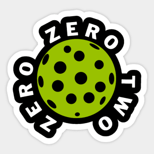 Zero zero two pickleball score Sticker